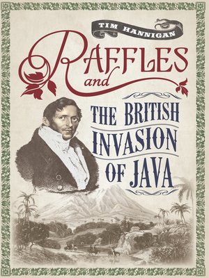 cover image of Raffles and the British Invasion of Java